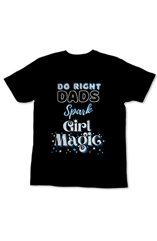 Do Right Dads Spark Girl Magic