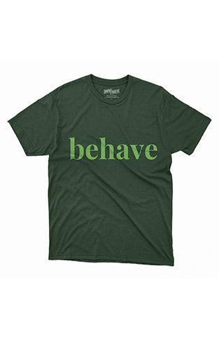 Behave