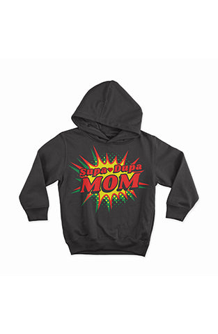 Supa-Dupa Mom (Hoodies)