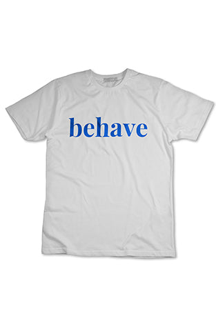 Behave