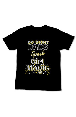 Do Right Dads Spark Girl Magic